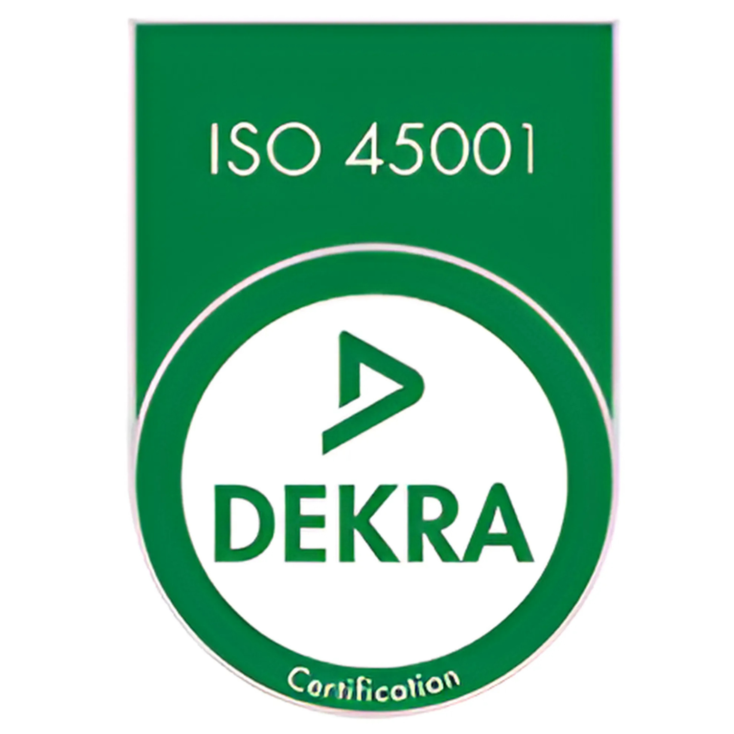 + 8 ans certification DEKRA ISO 45001